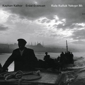 Image for 'Kula Kulluk Yakisir Mi'