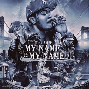 Image for 'My Name Is My Name'