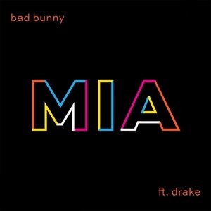 “MIA (feat. Drake)”的封面