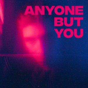 “Anyone But You”的封面