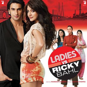 Image pour 'Ladies Vs Ricky Bahl'