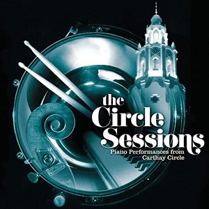 'The Circle Sessions (Piano Performances from Carthay Circle)' için resim