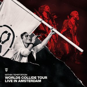 'Worlds Collide Tour (Live in Amsterdam)'の画像