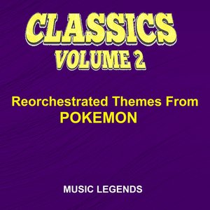 Изображение для 'Classics, Vol. 2: Reorchestrated Themes (From "Pokemon")'