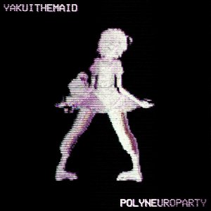 'Polyneuroparty'の画像