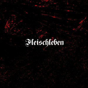 Image for 'Fleischleben EP'