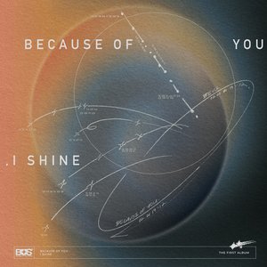 Image for 'Because of You, I Shine'