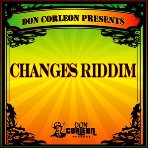 “Don Corleon Presents - Changes Riddim”的封面