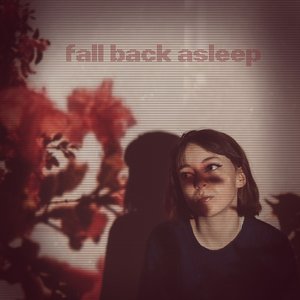 Image for 'Fall Back Asleep'