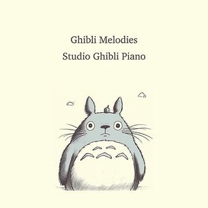 Image for 'Ghibli Melodies'