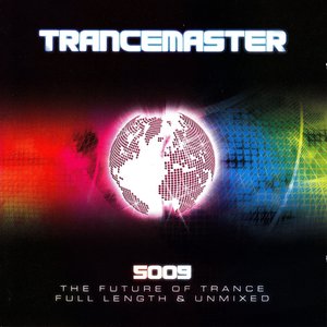 Image for 'Trancemaster 5009'