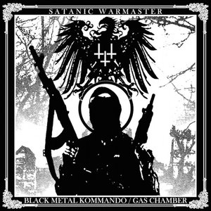 'Black Metal Kommando / Gas Chamber'の画像