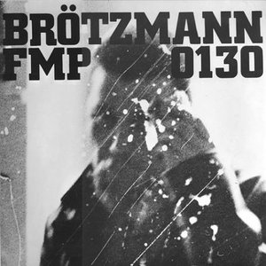 Image for 'Brötzmann / Van Hove / Bennink'