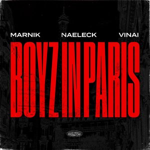 Imagem de 'Boyz In Paris (with VINAI)'