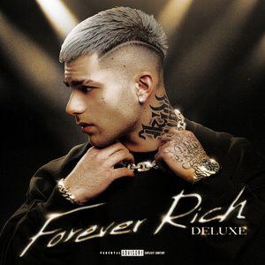 “FOREVER RICH DELUXE”的封面
