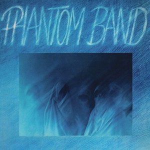 'Phantom Band' için resim