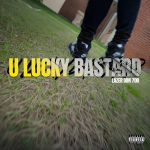“u lucky bastard”的封面