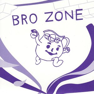 Image for 'Bro Zone'