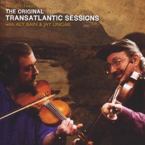 “Transatlantic Sessions - Series 1: Volume Three”的封面