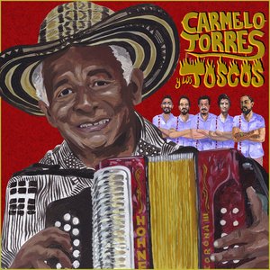 Bild für 'Carmelo Torres y los Toscos'