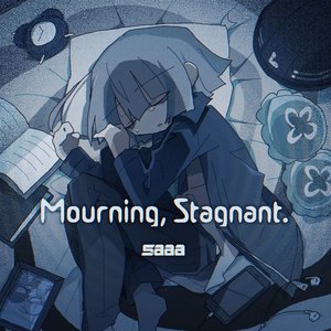 Image for 'Mourning, Stagnant.'