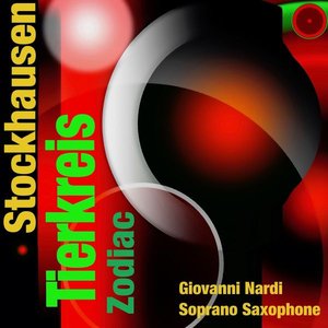 Image for 'Stockhausen: Tierkreis for Saxophone'