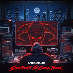 Bild für 'Sometimes He Comes Back'