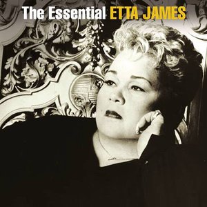 Image for 'The Essential Etta James'