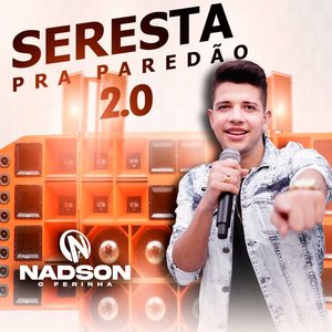 Zdjęcia dla 'Seresta pra Paredão 2.0'