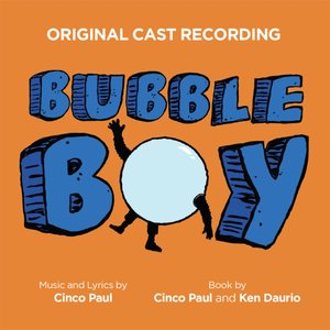 “Bubble Boy (Original Cast Recording)”的封面