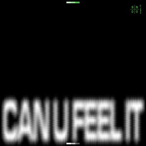 Image for 'Can U Feel It'
