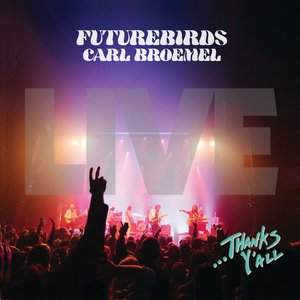 Image for '...Thanks Y'all (Live)'