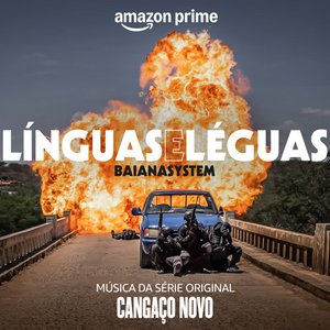 Image for 'Línguas e Léguas (Música da Série Original Amazon Prime Cangaço Novo)'