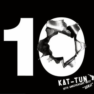 Image for 'KAT-TUN 10TH ANNIVERSARY BEST "10Ks!"'