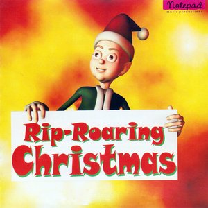 Immagine per 'Rip-Roaring Christmas'