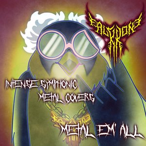 Imagem de 'Intense Symphonic Metal Covers: Metal 'Em All'