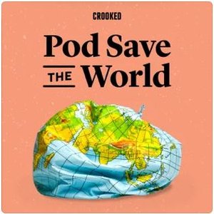 Imagem de 'Pod Save the World'