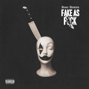 Imagem de 'Fake as Fuck'