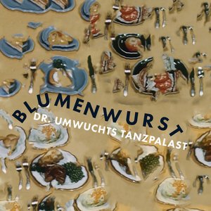 Image for 'Blumenwurst'