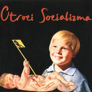 Image pour 'Otroci Socializma'