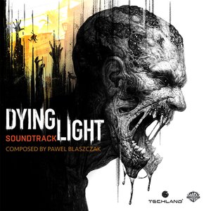 Imagem de 'Dying Light (Original Score)'