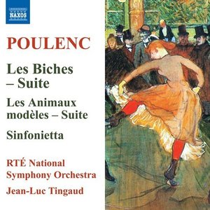 Image for 'Poulenc: Les biches Suite, Les animaux modèles Suite & Sinfonietta'