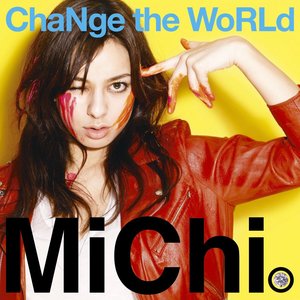 Image for 'ChaNge the WoRLd'