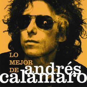 Image for 'Lo Mejor De Andres Calamaro'