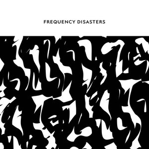 Imagem de 'Frequency Disasters'