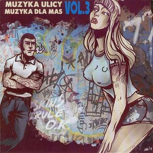 Bild för 'Muzyka Ulicy - Muzyka Dla Mas vol. 3'