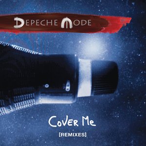 'Cover Me (Remixes)' için resim