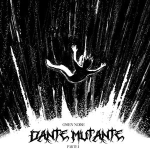 Image for 'Dante Mutante, Pt. 1'