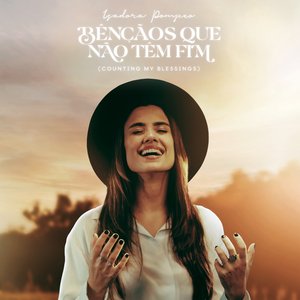 Immagine per 'Bênçãos Que Não Têm Fim (Counting My Blessings)'