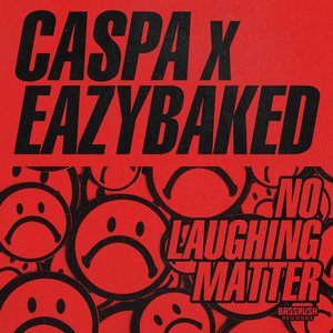 Image for 'No Laughing Matter'